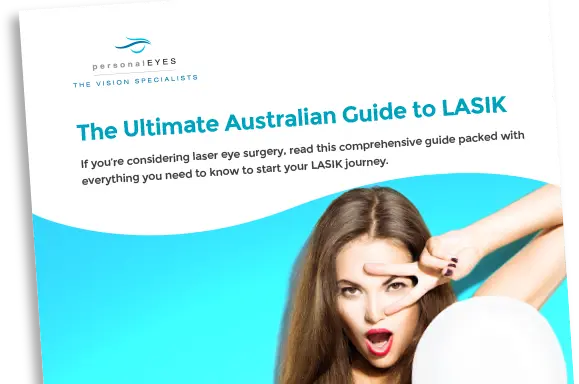 The Ultimate Australian Guide to LASIK